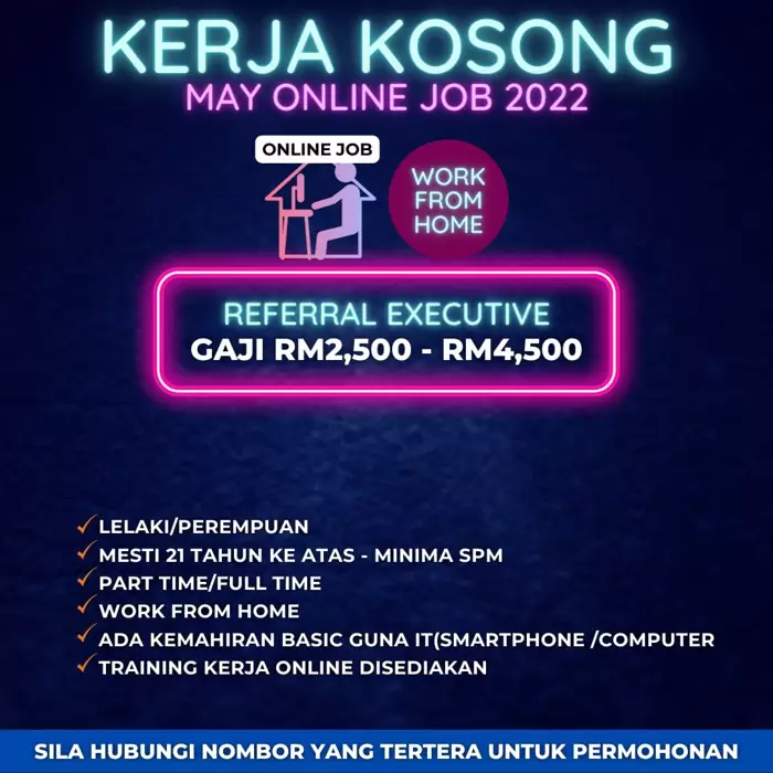 Kerja Kosong Referral Executive (Work From Home)